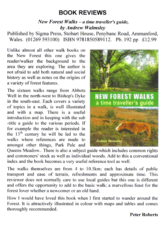 New Forest Walks: a time travellers guide. A review by Peter Roberts, Chairman, New Forest Association